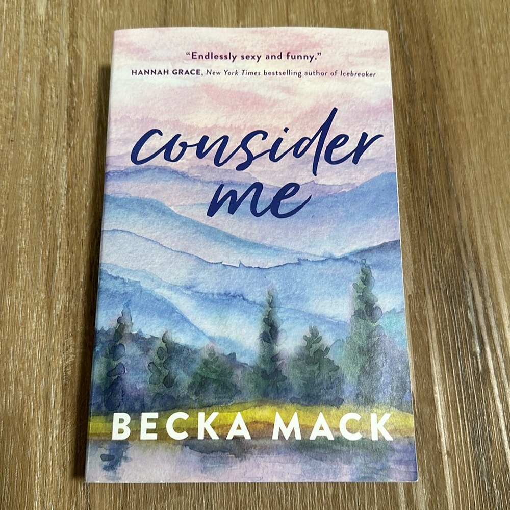 Consider Me by Becka Mack